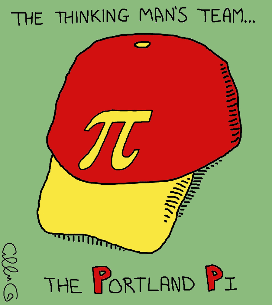 The Thinking Man's Team: The Portland Pi. Shows a baseball cap with the symbol pi on it.